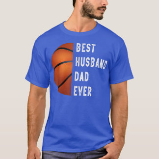 T-shirt Basket-ball drôle meilleur mari papa jamais père's