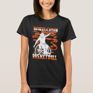 T-shirt Basket-ball Hooping Ball Baller fauteuil roulant B