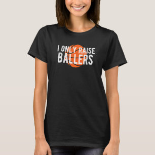 T-shirt Basket-ball Maman Papa Lève Ballers Citation Ball