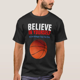 T-shirt Basket-ball motivationnel Croyez en vous-même