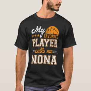 T-shirt Basket Mon Joueur Favori M'Appelle Nona