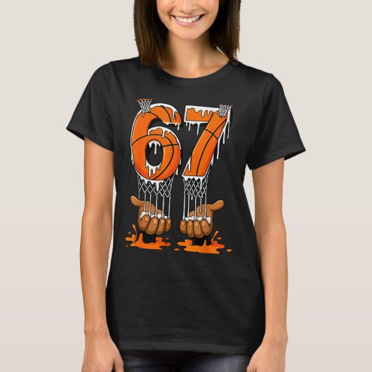 T-shirt Basketball 67 Six Seven Funny Gen Alpha Meme Drip  (Devant)