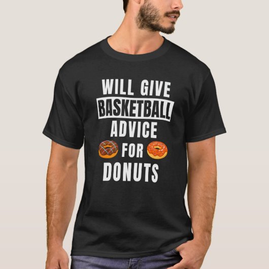 T-shirt Basketball Advice For Donuts Coaching Basketball (Devant)