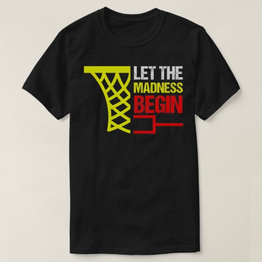 T-shirt Basketball Bracket cadeau laissez la folie commenc (Design devant)