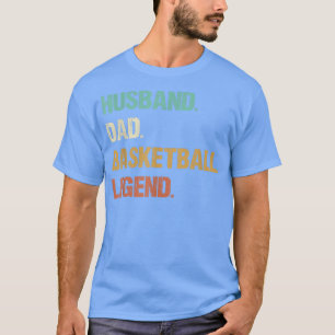 T-shirt Basketball drôle Mari père légende Fête des pères