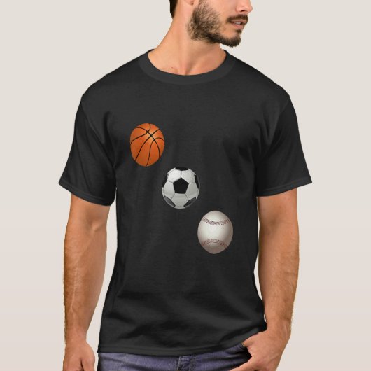 T-shirt Basketball Soccer And Baseball Are My Favorite Spo (Devant)