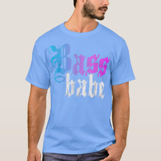 T-shirt Bass Babe - Rave EDM Music Festival Femens Outfit