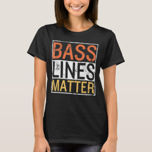 T-shirt Bass Lines Matt Basse Guitariste Joueur Bande Bass
