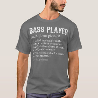 T-shirt Bass Player Définition Cadeau Baid pour les musici