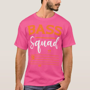 T-shirt Bass Squad. Musique Chorale Musicien Théâtre Opéra