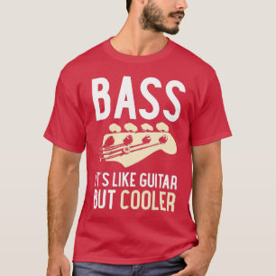 T-shirt Basse C'Est Comme La Guitare Mais La Guitare Glaci