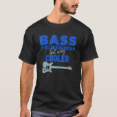 T-shirt Basse C'est comme la guitare mais Way Glacière Bas (Devant)
