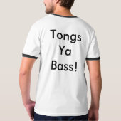 T-shirt Basse de Ya de pinces ! (Dos entier)