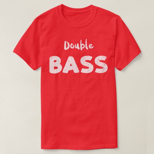 T-shirt Basse Guitare Double BasseGuitare Sayings (Design devant)