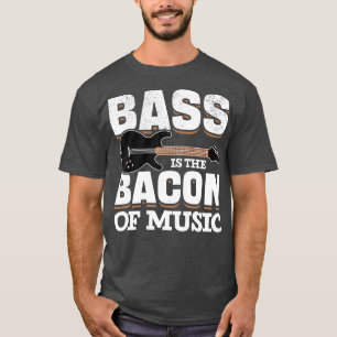 T-shirt Basse Guitare Players Bass Est Le Bacon De Musique