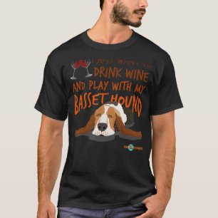 T-shirt Basset Hound Boire du vin et jouer avec mon