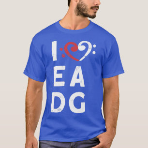T-shirt Bassist love EADG and bass guitar clef for bass pl