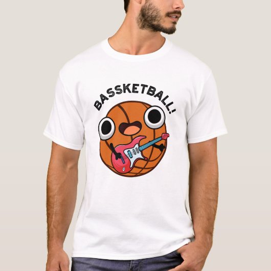 T-shirt Bassketball Funny Basketball Musique Pun (Devant)