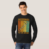 T-shirt Bassoon Bassoonist Play Low Aim High 1 (Devant entier)