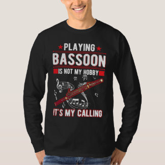 T-shirt Bassoon Hobby Bassoon Player Bassoonist