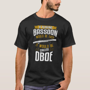T-shirt Bassoonist et Bassoon Player 1