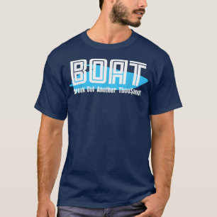 T-shirt Bateau briser un autre mille pour les plaisanciers