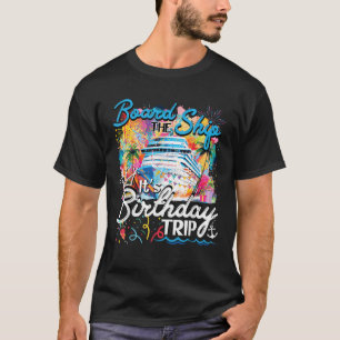 T-shirt Bateau C'est un voyage d'anniversaire Croisière