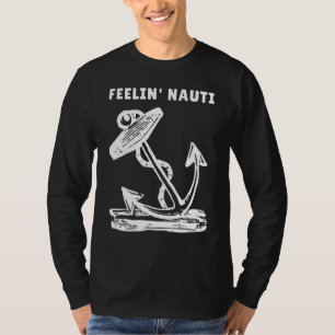 T-shirt Bateau Feelin Nauti Humour de navigation