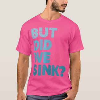 T-shirt Bateau Mais Avons-Nous Coulé Flatboat Pontoon Capi