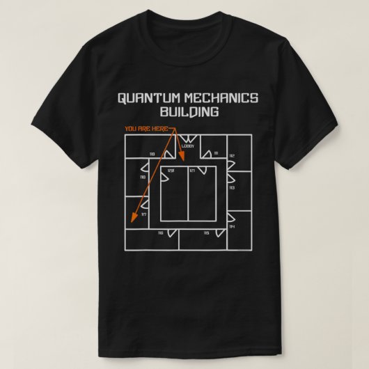 T-shirt Bâtiment de mécanique quantique blanche (Design devant)
