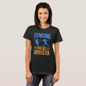 T-shirt Bâtiments de clôture caractère I escrime (Devant entier)