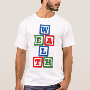 T-shirt Bâtir la richesse Bloquer par bloquer la liberté f