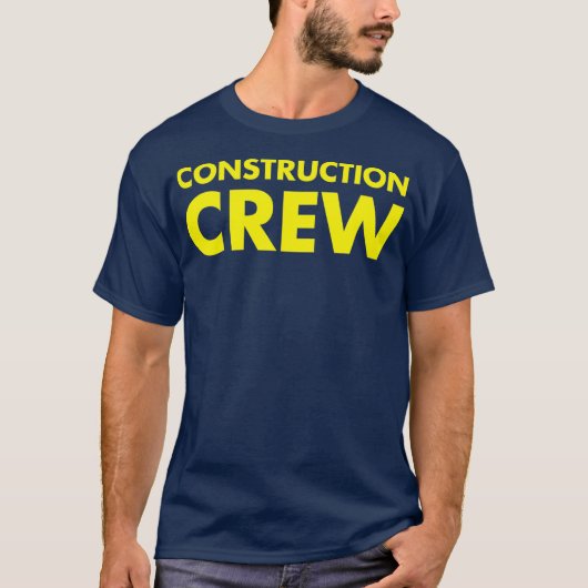 T-shirt Bâtisseurs d'équipage de construction et démolitio (Devant)
