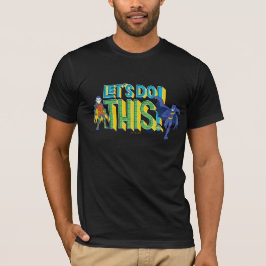 T-shirt Batman | Faisons ceci (Devant)