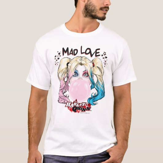 T-shirt Batman | Mad Love Harley Quinn Chewing Bubble Gum (Devant)