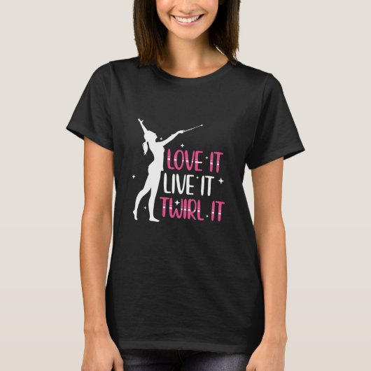 T-shirt Baton Twirling Dit | Idées Cadeau Danseuse (Devant)