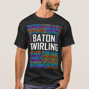 T-shirt Baton Twirling Words