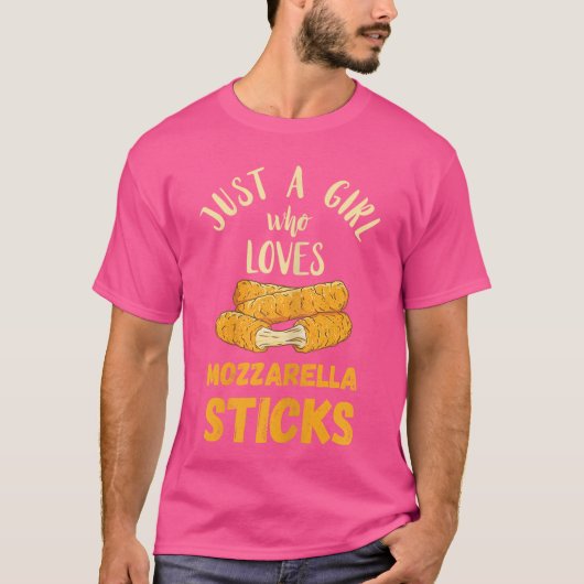 T-shirt Bâtonnets de Mozzarella Juste Une Fille Bâtonnets  (Devant)