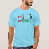 T-shirt Batterie basse 5 % (Devant)