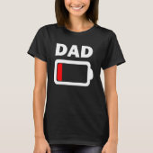 T-shirt Batterie familiale Faible Batterie Papa (Devant)