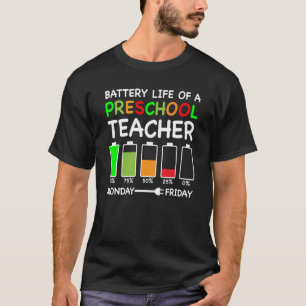 T-shirt Batterie Vie D'Un Enseignant Préscolaire Pré K Ens