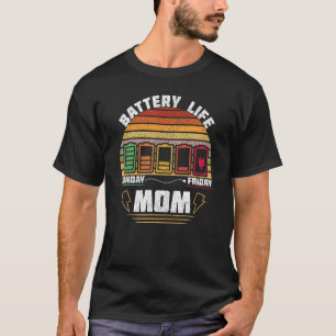 T-shirt Battery Life Maman Mama Mère Femme Retro Mère
