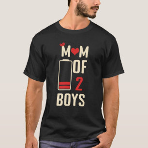 T-shirt Battery Mom Of 2 Boys Love Mom Cite la fête des mè