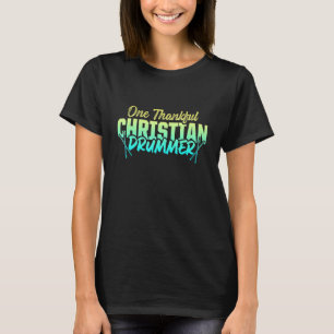 T-shirt Batteur chrétien Église de culte Joueur de batteri