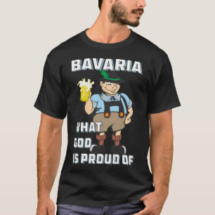T-shirt Bavière Ce Que Dieu Est Fier De Patrie Mann Bavièr