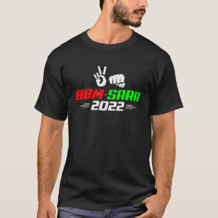 T-shirt BBM Sara 2022 Président Bong Marcos Duterte
