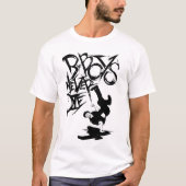 T-SHIRT BBOY JAMAIS MOURIR ( LONGSLEEVE ) (Devant)