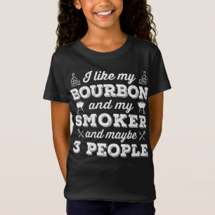 T-Shirt BBQ J'Aime Mon Fumeur Bourbon Et Peut-Être 3 Per