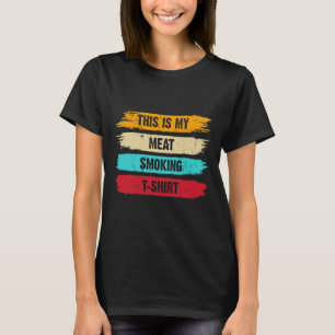 T-shirt Bbq Smoker Theme Retro - Vintage Ma Viande Fumer