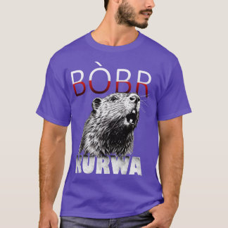 T-shirt Bbr Bober Kurwa Beaver Mème 1